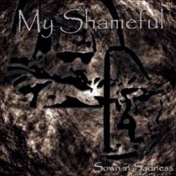 My Shameful : Sown in Sadness